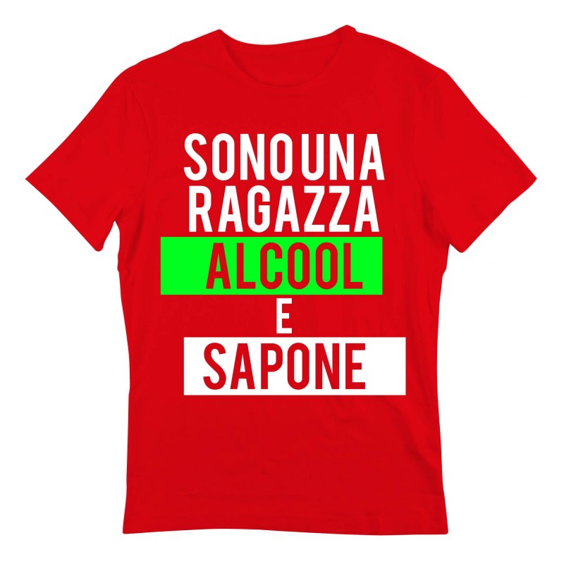 ragazza alcool e sapone_T-Shirt_T-Shirt_T-Shirt